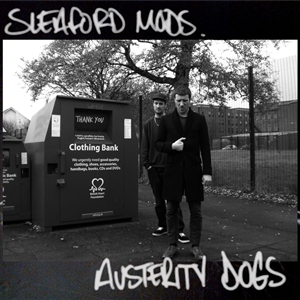 SLEAFORD MODS - Austerity Dogs Ltd LP
